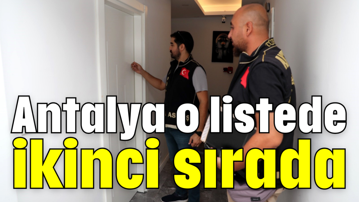 Antalya o listede ikinci sırada    