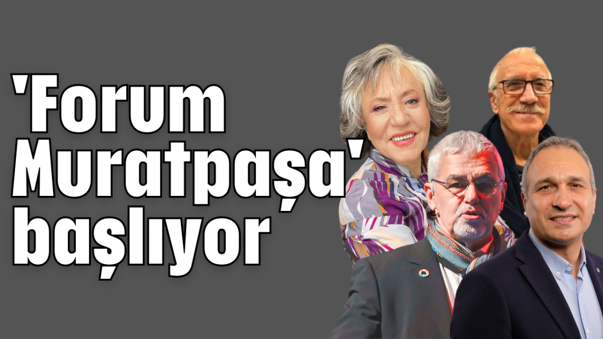 'Forum Muratpaşa' başlıyor             