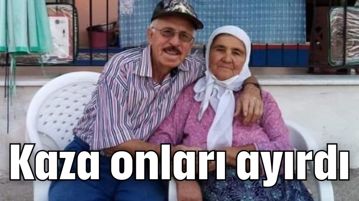 Kaza onları ayırdı           