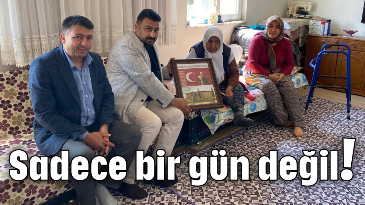 Sadece bir gün değil!         